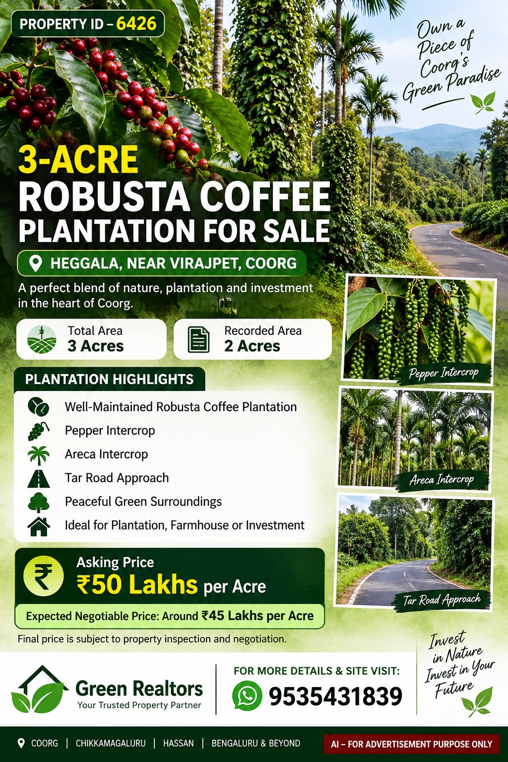 *PROPERTY ID –6426*  🌿☕ *3-ACRE ROBUSTA COFFEE PLANTATION FOR SALE – HEGGALA, NEAR VIRAJPET, COORG